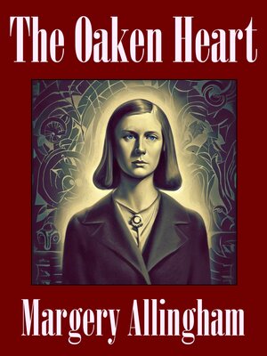 cover image of The Oaken Heart